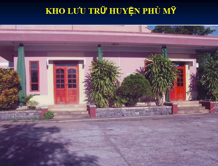 BÌNH ĐỊNH TỔ CHỨC LƯU TRỮ CẤP HUYỆN